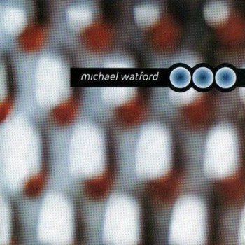 Michael Watford Holdin' On