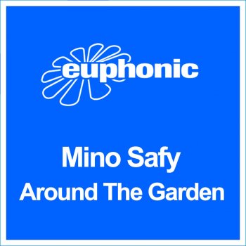 Mino Safy Around the Garden - Radio Edit