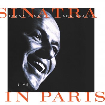 Frank Sinatra I Get a Kick Out of You (Live)