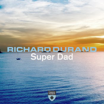 Richard Durand Super Dad