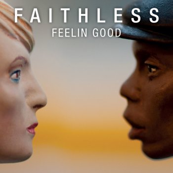 Faithless Feelin Good (Ferry Corsten Remix) (Feat. Dido)