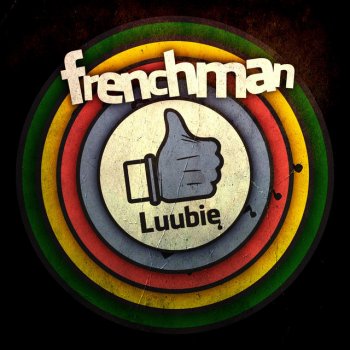 Frenchman Luubię
