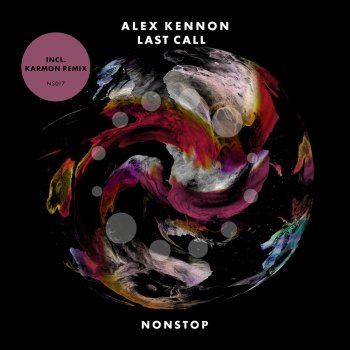 Alex Kennon Last Call (Karmon Remix)