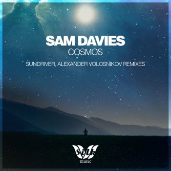 Sam Davies Cosmos (Sundriver Remix)