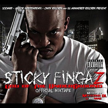 Sticky Fingaz Raised In the System