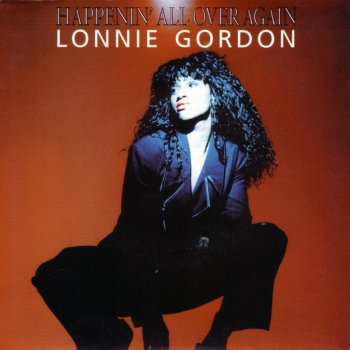 Lonnie Gordon Happenin' All Over Again (Original 12'' Mix)