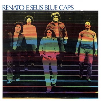 Renato e Seus Blue Caps Eu Vivia Enganado (Hooked On A Feeling)