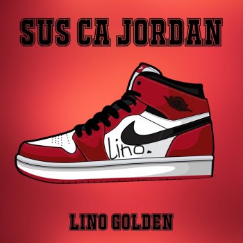 Lino Golden Sus Ca Jordan