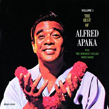 Alfred Aholo Apaka The Hawaiian Wedding Song