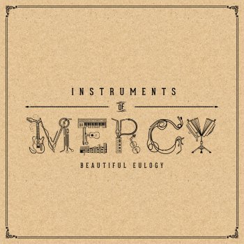 Beautiful Eulogy feat. Hello Abigail Instruments of Mercy