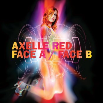 Axelle Red Pas Maintenant