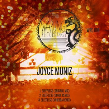 Joyce Muniz Sleepless - Whebba Remix