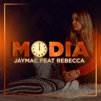 Jaymac feat. Rebecca Modia