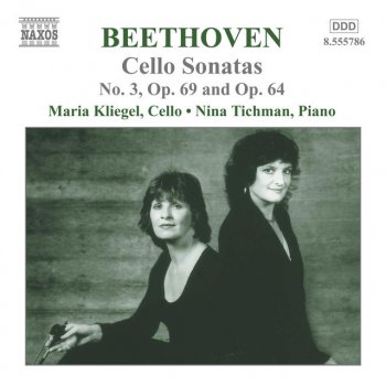 Ludwig van Beethoven feat. Maria Kliegel & Nina Tichman Cello Sonata in E-Flat Major, Op. 64 (arr. of String Trio, Op. 3 for cello and piano): IV. Adagio