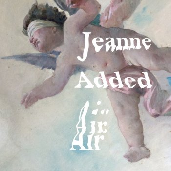 Jeanne Added Air