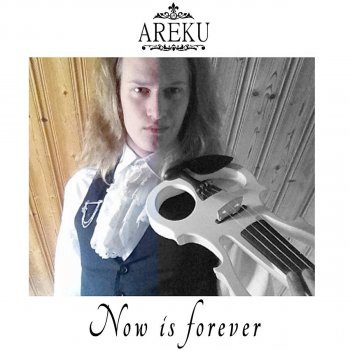 Areku Now Is Forever