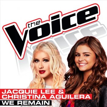 Jacquie Lee feat. Christina Aguilera We Remain - The Voice Performance
