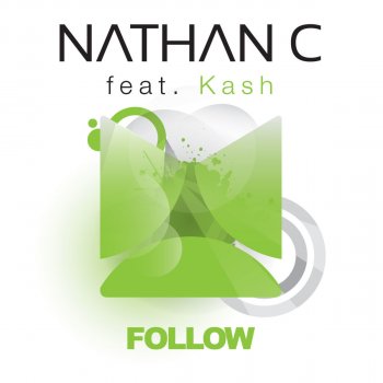 Nathan C feat. Kash Follow - Kryder Remix