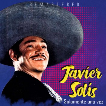 Javier Solis Tres lunas - Remastered