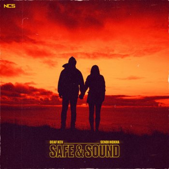 Deaf Kev feat. Sendi Hoxha Safe & Sound