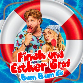 FiNCH feat. Esther Graf Bum Bum Eis