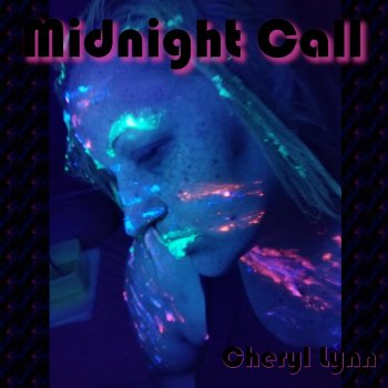 Cheryl Lynn Midnight Call