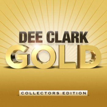 Dee Clark Only You