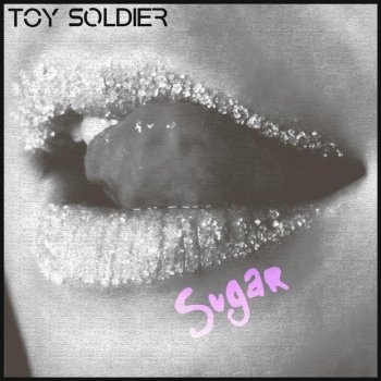 Toy Soldier Sugar