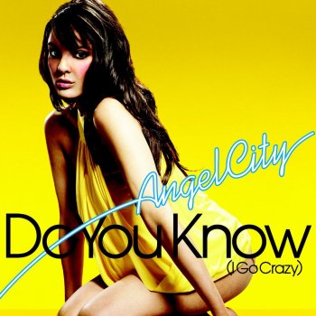 Angel City,Lara McAllen Do You Know (I Go Crazy) - Phunk Investigation Club Mix