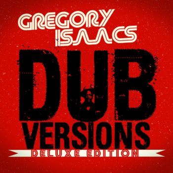 Gregory Isaacs Soon Forward (In Dub)