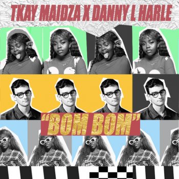 Tkay Maidza feat. Danny L Harle Bom Bom