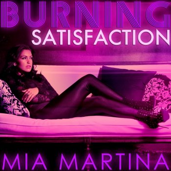 Mia Martina Burning Satisfaction - Acappella