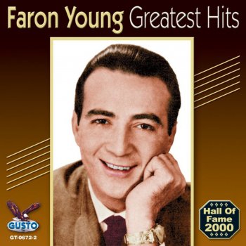 Faron Young Unmitigated Gall (Re-Recorded)