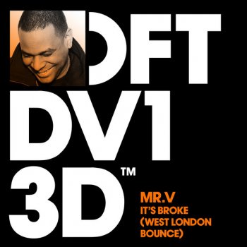 Mr. V It's Broke (West London Bounce) - Album Instrumental
