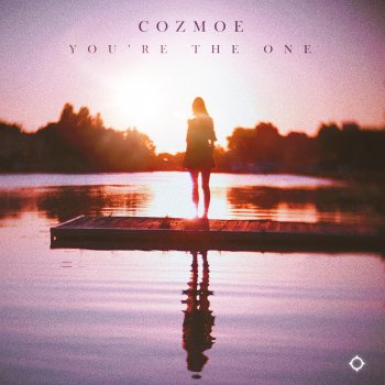 Cozmoe You're The One