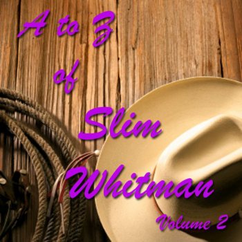 Slim Whitman Warm, Warm Lips
