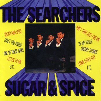 The Searchers Sugar and Spice (Mono Version)