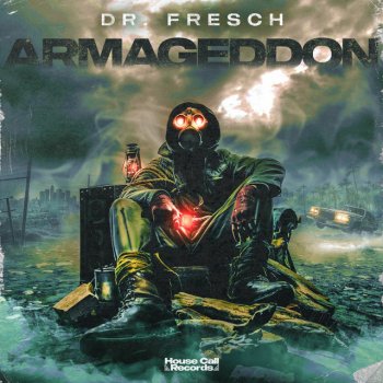 Dr. Fresch Armageddon