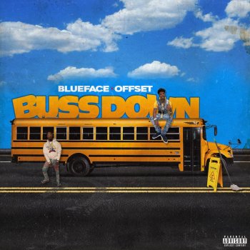 Blueface feat. Offset Bussdown