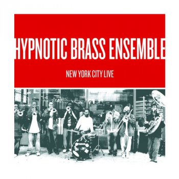 Hypnotic Brass Ensemble Alyo