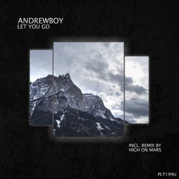 Andrewboy Let You Go (Short Edit)