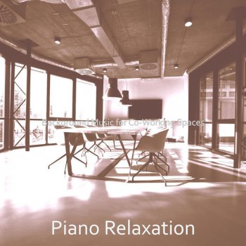 Piano Relaxation Lonely Solo Piano Jazz - Vibe for Co-Working Spaces