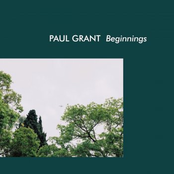 Paul Grant What Will Be
