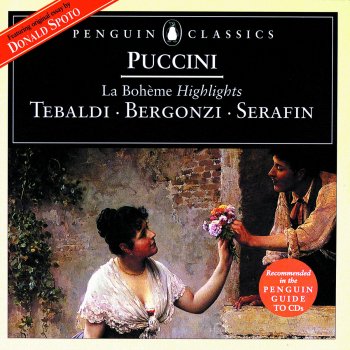 Renata Tebaldi feat. Tullio Serafin, Orchestra dell'Accademia Nazionale di Santa Cecilia & Carlo Bergonzi La Bohème, Act 4: "Sono Andati"
