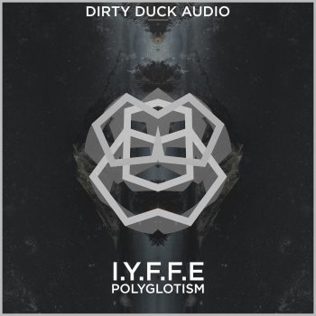 IYFFE Polyglotism - Original Mix