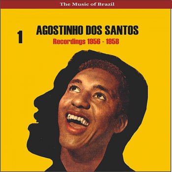Agostinho Dos Santos Meu Benzinho [My Little One]
