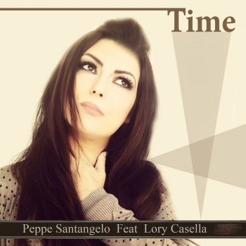 Peppe Santangelo feat. Lory Casella Time