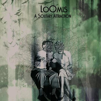 Loomis In Absentia