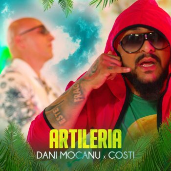 Dani Mocanu feat. Costi Artileria