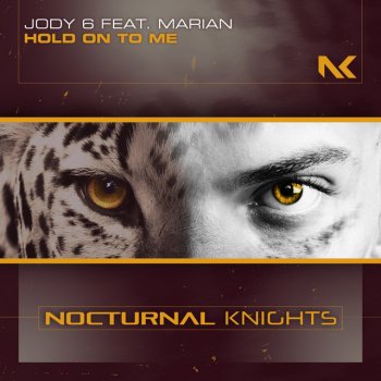 Jody 6 feat. Marian Hold On to Me - Extended Mix